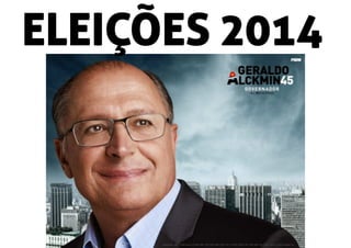 ELEIÇÕES 2014
 