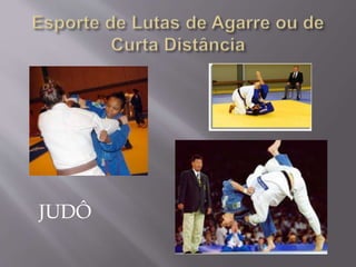 JUDÔ
 