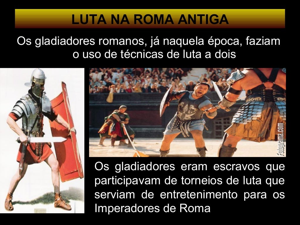 Lutas Conceito e Histórico Lutas Conceito e Histórico
