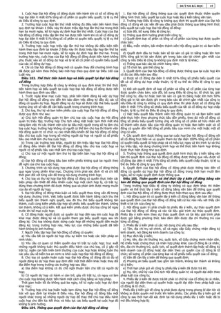 HUỲNH BÁ HỌC           15

  1. Cuộc họp Đại hội đồng cổ đông được tiến hành khi có số cổ đông dự          1. Đại hội đồng cổ đông thông qua các quyết định thuộc thẩm quyền
họp đại diện ít nhất 65% tổng số cổ phần có quyền biểu quyết; tỷ lệ cụ thể    bằng hình thức biểu quyết tại cuộc họp hoặc lấy ý kiến bằng văn bản.
do Điều lệ công ty quy định.                                                    2. Trường hợp Điều lệ công ty không quy định thì quyết định của Đại hội
  2. Trường hợp cuộc họp lần thứ nhất không đủ điều kiện tiến hành theo       đồng cổ đông về các vấn đề sau đây phải được thông qua bằng hình thức
quy định tại khoản 1 Điều này thì được triệu tập họp lần thứ hai trong thời   biểu quyết tại cuộc họp Đại hội đồng cổ đông:
hạn ba mươi ngày, kể từ ngày dự định họp lần thứ nhất. Cuộc họp của Đại         a) Sửa đổi, bổ sung Điều lệ công ty;
hội đồng cổ đông triệu tập lần thứ hai được tiến hành khi có số cổ đông dự      b) Thông qua định hướng phát triển công ty;
họp đại diện ít nhất 51% tổng số cổ phần có quyền biểu quyết; tỷ lệ cụ thể      c) Quyết định loại cổ phần và tổng số cổ phần của từng loại được quyền
do Điều lệ công ty quy định.                                                  chào bán;
  3. Trường hợp cuộc họp triệu tập lần thứ hai không đủ điều kiện tiến          d) Bầu, miễn nhiệm, bãi nhiệm thành viên Hội đồng quản trị và Ban kiểm
hành theo quy định tại khoản 2 Điều này thì được triệu tập họp lần thứ ba     soát;
trong thời hạn hai mươi ngày, kể từ ngày dự định họp lần thứ hai. Trong         đ) Quyết định đầu tư hoặc bán số tài sản có giá trị bằng hoặc lớn hơn
trường hợp này, cuộc họp của Đại hội đồng cổ đông được tiến hành không        50% tổng giá trị tài sản được ghi trong báo cáo tài chính gần nhất của
phụ thuộc vào số cổ đông dự họp và tỷ lệ số cổ phần có quyền biểu quyết       công ty nếu Điều lệ công ty không quy định một tỷ lệ khác;
của các cổ đông dự họp.                                                         e) Thông qua báo cáo tài chính hàng năm;
  4. Chỉ có Đại hội đồng cổ đông mới có quyền thay đổi chương trình họp         g) Tổ chức lại, giải thể công ty.
đã được gửi kèm theo thông báo mời họp theo quy định tại Điều 100 của           3. Quyết định của Đại hội đồng cổ đông được thông qua tại cuộc họp khi
Luật này.                                                                     có đủ các điều kiện sau đây:
  Điều 103. Thể thức tiến hành họp và biểu quyết tại Đại hội đồng               a) Được số cổ đông đại diện ít nhất 65% tổng số phiếu biểu quyết của
cổ đông                                                                       tất cả cổ đông dự họp chấp thuận; tỷ lệ cụ thể do Điều lệ công ty quy
   Trong trường hợp Điều lệ công ty không có quy định khác thì thể thức       định;
tiến hành họp và biểu quyết tại cuộc họp Đại hội đồng cổ đông được tiến         b) Đối với quyết định về loại cổ phần và tổng số cổ phần của từng loại
hành theo quy định sau đây:                                                   được quyền chào bán; sửa đổi, bổ sung Điều lệ công ty; tổ chức lại, giải
   1. Trước ngày khai mạc cuộc họp, phải tiến hành đăng ký việc dự họp        thể công ty; đầu tư hoặc bán tài sản có giá trị bằng hoặc lớn hơn 50%
Đại hội đồng cổ đông cho đến khi bảo đảm việc đăng ký đầy đủ các cổ           tổng giá trị tài sản được ghi trong báo cáo tài chính gần nhất của công ty
đông có quyền dự họp. Người đăng ký dự họp sẽ được cấp thẻ biểu quyết         nếu Điều lệ công ty không có quy định khác thì phải được số cổ đông đại
tương ứng với số vấn đề cần biểu quyết trong chương trình họp;                diện ít nhất 75% tổng số phiếu biểu quyết của tất cả cổ đông dự họp chấp
   2. Chủ toạ, thư ký và ban kiểm phiếu của cuộc họp Đại hội đồng cổ đông     thuận; tỷ lệ cụ thể do Điều lệ công ty quy định;
được quy định như sau:                                                          c) Việc biểu quyết bầu thành viên Hội đồng quản trị và Ban kiểm soát
   a) Chủ tịch Hội đồng quản trị làm chủ toạ các cuộc họp do Hội đồng         phải thực hiện theo phương thức bầu dồn phiếu, theo đó mỗi cổ đông có
quản trị triệu tập; trường hợp Chủ tịch vắng mặt hoặc tạm thời mất khả        tổng số phiếu biểu quyết tương ứng với tổng số cổ phần sở hữu nhân với
năng làm việc thì các thành viên còn lại bầu một người trong số họ làm chủ    số thành viên được bầu của Hội đồng quản trị hoặc Ban kiểm soát và cổ
toạ cuộc họp; trường hợp không có người có thể làm chủ toạ thì thành viên     đông có quyền dồn hết tổng số phiếu bầu của mình cho một hoặc một số
Hội đồng quản trị có chức vụ cao nhất điều khiển để Đại hội đồng cổ đông      ứng cử viên.
bầu chủ toạ cuộc họp trong số những người dự họp và người có số phiếu           4. Các quyết định được thông qua tại cuộc họp Đại hội đồng cổ đông với
bầu cao nhất làm chủ toạ cuộc họp;                                            số cổ đông trực tiếp và uỷ quyền tham dự đại diện 100% tổng số cổ phần
   b) Trong các trường hợp khác, người ký tên triệu tập họp Đại hội đồng      có quyền biểu quyết là hợp pháp và có hiệu lực ngay cả khi trình tự và thủ
cổ đông điều khiển để Đại hội đồng cổ đông bầu chủ toạ cuộc họp và            tục triệu tập, nội dung chương trình họp và thể thức tiến hành họp không
người có số phiếu bầu cao nhất làm chủ toạ cuộc họp;                          được thực hiện đúng như quy định.
   c) Chủ toạ cử một người làm thư ký lập biên bản họp Đại hội đồng cổ          5. Trường hợp thông qua quyết định dưới hình thức lấy ý kiến bằng văn
đông;                                                                         bản thì quyết định của Đại hội đồng cổ đông được thông qua nếu được số
   d) Đại hội đồng cổ đông bầu ban kiểm phiếu không quá ba người theo         cổ đông đại diện ít nhất 75% tổng số phiếu biểu quyết chấp thuận; tỷ lệ cụ
đề nghị của chủ toạ cuộc họp;                                                 thể do Điều lệ công ty quy định.
   3. Chương trình và nội dung họp phải được Đại hội đồng cổ đông thông         6. Quyết định của Đại hội đồng cổ đông phải được thông báo đến cổ
qua ngay trong phiên khai mạc. Chương trình phải xác định rõ và chi tiết      đông có quyền dự họp Đại hội đồng cổ đông trong thời hạn mười lăm
thời gian đối với từng vấn đề trong nội dung chương trình họp;                ngày, kể từ ngày quyết định được thông qua.
   4. Chủ toạ và thư ký họp Đại hội đồng cổ đông có quyền thực hiện các         Điều 105. Thẩm quyền và thể thức lấy ý kiến cổ đông bằng văn
biện pháp cần thiết để điều khiển cuộc họp một cách hợp lý, có trật tự,       bản để thông qua quyết định của Đại hội đồng cổ đông
đúng theo chương trình đã được thông qua và phản ánh được mong muốn             Trong trường hợp Điều lệ công ty không có quy định khác thì thẩm
của đa số người dự họp;                                                       quyền và thể thức lấy ý kiến cổ đông bằng văn bản để thông qua quyết
   5. Đại hội đồng cổ đông thảo luận và biểu quyết theo từng vấn đề trong     định của Đại hội đồng cổ đông được thực hiện theo quy định sau đây:
nội dung chương trình. Việc biểu quyết được tiến hành bằng cách thu thẻ         1. Hội đồng quản trị có quyền lấy ý kiến cổ đông bằng văn bản để thông
biểu quyết tán thành nghị quyết, sau đó thu thẻ biểu quyết không tán          qua quyết định của Đại hội đồng cổ đông bất cứ lúc nào nếu xét thấy cần
thành, cuối cùng kiểm phiếu tập hợp số phiếu biểu quyết tán thành, không      thiết vì lợi ích của công ty;
tán thành, không có ý kiến. Kết quả kiểm phiếu được chủ toạ công bố ngay        2. Hội đồng quản trị phải chuẩn bị phiếu lấy ý kiến, dự thảo quyết định
trước khi bế mạc cuộc họp;                                                    của Đại hội đồng cổ đông và các tài liệu giải trình dự thảo quyết định.
   6. Cổ đông hoặc người được uỷ quyền dự họp đến sau khi cuộc họp đã         Phiếu lấy ý kiến kèm theo dự thảo quyết định và tài liệu giải trình phải
khai mạc được đăng ký và có quyền tham gia biểu quyết ngay sau khi            được gửi bằng phương thức bảo đảm đến được địa chỉ thường trú của
đăng ký. Chủ toạ không được dừng cuộc họp để những người đến muộn             từng cổ đông;
đăng ký; trong trường hợp này, hiệu lực của những biểu quyết đã tiến            3. Phiếu lấy ý kiến phải có các nội dung chủ yếu sau đây:
hành không bị ảnh hưởng;                                                        a) Tên, địa chỉ trụ sở chính, số và ngày cấp Giấy chứng nhận đăng ký
   7. Người triệu tập họp Đại hội đồng cổ đông có quyền:                      kinh doanh, nơi đăng ký kinh doanh của công ty;
   a) Yêu cầu tất cả người dự họp chịu sự kiểm tra hoặc các biện pháp an        b) Mục đích lấy ý kiến;
ninh khác;                                                                      c) Họ, tên, địa chỉ thường trú, quốc tịch, số Giấy chứng minh nhân dân,
   b) Yêu cầu cơ quan có thẩm quyền duy trì trật tự cuộc họp; trục xuất       Hộ chiếu hoặc chứng thực cá nhân hợp pháp khác của cổ đông là cá nhân;
những người không tuân thủ quyền điều hành của chủ toạ, cố ý gây rối          tên, địa chỉ thường trú, quốc tịch, số quyết định thành lập hoặc số đăng ký
trật tự, ngăn cản tiến triển bình thường của cuộc họp hoặc không tuân thủ     kinh doanh của cổ đông hoặc đại diện theo uỷ quyền của cổ đông là tổ
các yêu cầu về kiểm tra an ninh ra khỏi cuộc họp Đại hội đồng cổ đông;        chức; số lượng cổ phần của từng loại và số phiếu biểu quyết của cổ đông;
   8. Chủ toạ có quyền hoãn cuộc họp Đại hội đồng cổ đông đã có đủ số           d) Vấn đề cần lấy ý kiến để thông qua quyết định;
người đăng ký dự họp theo quy định đến một thời điểm khác hoặc thay đổi         đ) Phương án biểu quyết bao gồm tán thành, không tán thành và không
địa điểm họp trong trường các trường hợp sau đây:                             có ý kiến;
   a) Địa điểm họp không có đủ chỗ ngồi thuận tiện cho tất cả người dự          e) Thời hạn phải gửi về công ty phiếu lấy ý kiến đã được trả lời;
họp;                                                                            g) Họ, tên, chữ ký của Chủ tịch Hội đồng quản trị và người đại diện theo
   b) Có người dự họp có hành vi cản trở, gây rối trật tự, có nguy cơ làm     pháp luật của công ty;
cho cuộc họp không được tiến hành một cách công bằng và hợp pháp.               4. Phiếu lấy ý kiến đã được trả lời phải có chữ ký của cổ đông là cá nhân,
   Thời gian hoãn tối đa không quá ba ngày, kể từ ngày cuộc họp dự định       của người đại diện theo uỷ quyền hoặc người đại diện theo pháp luật của
khai mạc;                                                                     cổ đông là tổ chức.
   9. Trường hợp chủ toạ hoãn hoặc tạm dừng họp Đại hội đồng cổ đông            Phiếu lấy ý kiến gửi về công ty phải được đựng trong phong bì dán kín và
trái với quy định tại khoản 8 Điều này, Đại hội đồng cổ đông bầu một          không ai được quyền mở trước khi kiểm phiếu. Các phiếu lấy ý kiến gửi về
người khác trong số những người dự họp để thay thế chủ toạ điều hành          công ty sau thời hạn đã xác định tại nội dung phiếu lấy ý kiến hoặc đã bị
cuộc họp cho đến lúc kết thúc và hiệu lực các biểu quyết tại cuộc họp đó      mở đều không hợp lệ;
không bị ảnh hưởng.
   Điều 104. Thông qua quyết định của Đại hội đồng cổ đông
 