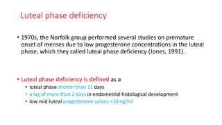 Luteal Phase Insufficiency.pptx
