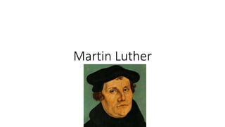 Martin Luther
 