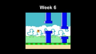 Week 6

 