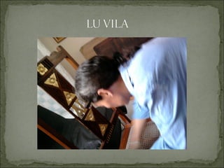 Lu Vila