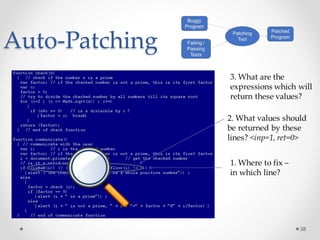 Auto-Patching
38
 