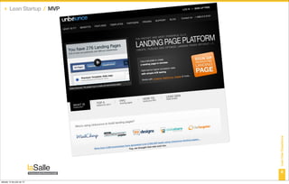 ‣ Lean Startup / MVP




                           Lean User Experience
                               8

sábado 14 de julio de 12
 