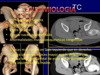 TRACCION BRUSCA SOBRE EXTREMIDADESDEFINICIÓN Lesión física que se produce a los tejidos del RN durante el trabajo de parto o durante las maniobras necesarias para la atención de éste a través de fuerzas mecánicas, especialmente de compresión y tracción, que producen hemorragia, edema o rotura de tejidos.