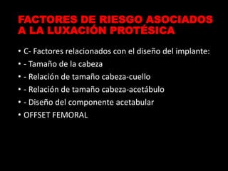 Luxacion protesis de cadera | PPTX