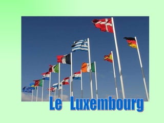 Le  Luxembourg 