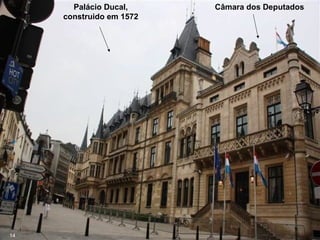 Palácio Ducal,
construido em 1572
Câmara dos Deputados
14
 