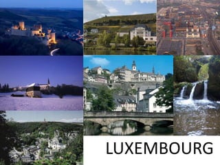 LUXEMBOURG
 