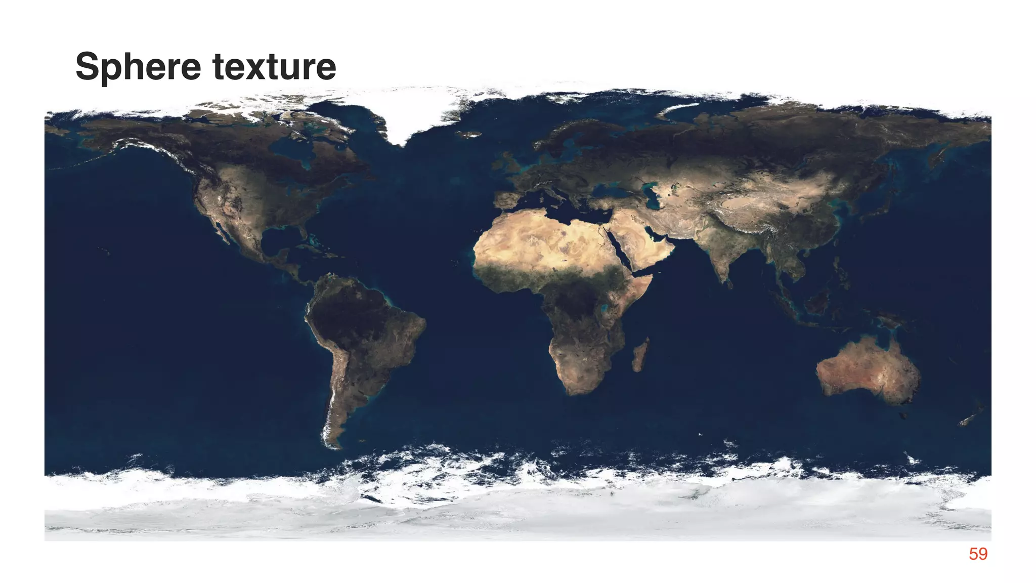 59
Sphere texture
 