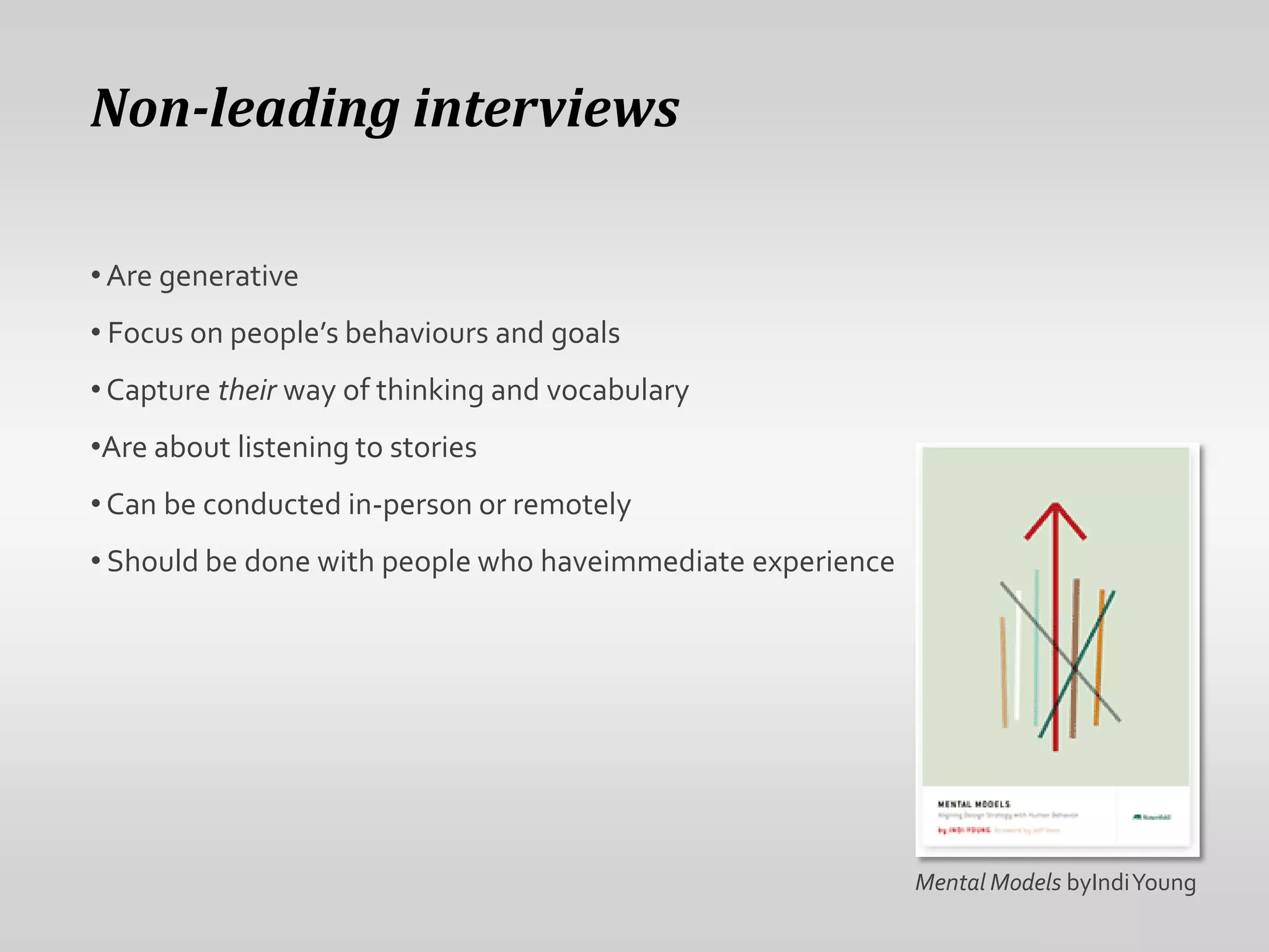 Non-leading interviews Are generative