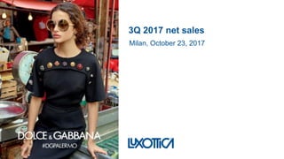 3Q 2017 net sales
Milan, October 23, 2017
 