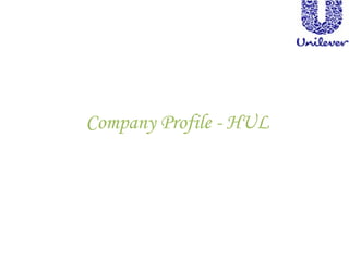 Company Profile - HUL 
