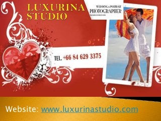 Website: www.luxurinastudio.com 
 