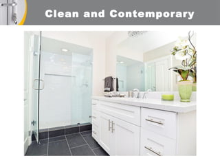 Clean and Contemporary
