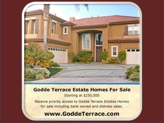 Luxury Godde Terrace Estates