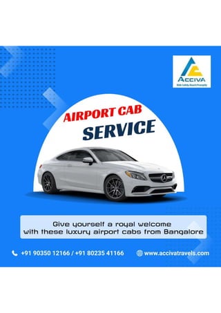 Luxury Airport Cabs in Bangalore