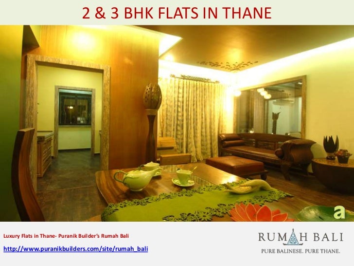 Luxury flats in thane puranik builder’s rumah bali