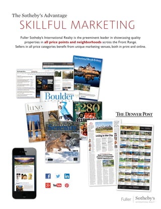 skillful marketing
The Sotheby’s Advantage
Fuller Sotheby’s International Realty is the preeminent leader in showcasing quality
properties in all price points and neighborhoods across the Front Range.
Sellers in all price categories benefit from unique marketing venues, both in print and online.
FIRST
AMERICAN
TITLE OF
COLORADO
Who do you
have behind
your real
estate
transaction?
Buying a new home is a fun
process, but it’s also a complex
one. From hiring a real estate
agent to finding and comparing
properties to negotiating offers,
you may be overwhelmed well
before your transaction even
reaches escrow. That’s why
having industry experts behind
your closing can help you avoid
or alleviate common transaction
problems and keep your deal
moving — so you can enjoy the
benefits of hom-
eownership as
soon as possible.
The title
insurance
underwriters
and escrow
officers of First
American Title
of Colorado
have the local
experience you
want behind
your transaction,
combined with
the resources of
a large, national
company that
dates back
to 1889. For
decades, these
local experts
have supported
Colorado
real estate
transactions
with title and escrow services,
helping to create happy Colorado
homeowners.
Meet a few of First American’s
local experts:
Patti VanBuskirk has more
than 24 years of Colorado escrow
experience. She says that having
the flexibility to respond to her
customers’ needs is what helps
her close transactions. “I recently
worked with a client who is a
long-haul truck driver and often
away from home,” she said. “He’d
given power of attorney to his
wife to expedite their property
sale. Unfortunately, the form
wasn’t properly notarized and
couldn’t be used. Needing to
close the next day, we immedi-
ately arranged for a notary to
meet him at a truck stop outside
of Las Vegas to sign and notarize
a valid power of attorney.”
Shelly Helm, who has worked
in escrow for 18 years, contrib-
utes her successful closings to
finding creative solutions to keep
her transactions moving. “Last
month, we had a deal that was
ready to close,” she said. “At the
eleventh hour, two mechanics’
liens were recorded that had to
be paid by the sellers to close
on time. We arranged for com-
munication between our expert
Colorado underwriters and all
the involved parties in order to
resolve the issue in time to close.”
And, of course, expert under-
writing plays a key role in closing
transactions successfully, as
Carl Laffin, who has 26 years of
Colorado underwriting experi-
ence, can attest. “When a recent
title search showed the property
had been purchased out of
foreclosure, we knew this could
cause significant delays,” he said.
“Then, 10 days before closing, we
learned that more than $100,000
of new construction had been
added to the property, which
could lead to mechanics’ liens
and unforeseen bills. We hustled
to investigate, leaving no stone
unturned. Net result was an on-
time closing, benefiting all parties
to the transaction.”
First American stands behind
the belief that buying a home
should be a positive experience.
And with the right experts
behind your transaction, you can
keep it that way.
For more information on First
American Title of Colorado, see
FirstAm.com/title/co.
FULLER SOTHEBY’S
INTERNATIONAL REALTY PRESENTS
Living in the City
Do you have a sense of what
it’s like to live in the city? To
experience world-class sports,
shopping and entertainment
amid the backdrop of the
Rocky Mountain West? To
walk the oldest historic block
in Denver’s Larimer Square or
to grab life-changing tapas in
LoDo’s Ballpark District?
Denver is a vibrant
metropolis, a place where
urban sophistication meets
outdoor adventure. The sun
shines brighter, the people
are friendlier, the food is
better. With dozens of homes
to see and plenty of distinct
neighborhoods to experience,
Fuller Sotheby’s International
Realty brings you Living
in the City — an exclusive,
one-stop shopping experience
that features Denver’s most
extraordinary listings at all
price points.
A few notable homes
on the tour:
n 721 S. Emerson St.,West
Wash Park | $639,900. In
the heart of Denver’s coveted
Wash Park neighborhood,
this three-bedroom, two-
bath family home includes a
four-piece master suite and
1,683 square feet — rare for a
property in this area and price
point.
n 2544W. 43rd Ave.,
Sunnyside-Highlands |
$600,000. Recipient of the
Mayor’s Design Award, this
modern solar gem is located
in one of Denver’s hottest zip
codes — 80211, which encom-
passes the trendy Highlands
neighborhood.
n 801Vine St.,
Morgan’s Historic District
| $1.7 million. Designed
in 1923 by prominent local
architect G.W. Huntington,
this elegant 7,156-square-foot
home is a rare and refined
historic estate with timeless
architecture. A must-see
property on the tour.
n 701Williams St.,
Cheesman Park. This 1895
renovated Victorian is across
from popular Chessman Park.
An idyllic family home with
designer upgrades like carrara
marble, vintage hardware and
original architectural details.
n 1143 Auraria Parkway
No. 101, Downtown |
$399,000. Steps from
Larimer Square, Pepsi Center,
LoDo, downtown Denver and
light rail, this two-story loft
with vaulted ceilings, exposed
brick, and mountain views
will have you at hello.
From award-winning
contemporary estates to one-
of-a-kind historic properties,
this is an open house event
unlike any other. Come by
today from 1 to 4 p.m., and
explore the possibilities of
living in the city. For a full list
of homes and interactive tour
map visit FSIRHomeTour.com
or call 303-893-3200.
People skills
can lead to
a career
move with
Re/Max Pros
It’s no coincidence that dur-
ing this fast-paced real estate
market, many real estate agents
making the move to Re/Max
Professionals are people whose
previous careers involved people
skills. “It requires a substantial
knowledge base to be success-
ful as a Realtor, but having the
quality of appreciating people
and of showing
experience in
motivating and
working with
them is a critical
element for suc-
cess,” says Brad
Whitehouse,
broker/owner
of Re/Max
Professionals.
This month,
Whitehouse
welcomed
a number
of agents to
Re/Max
Professionals
and its eight
Denver area
offices, includ-
ing Brian Ortiz,
who served as a
full-time youth
minister for 12
years before
making a move
into real estate.
Ortiz, who
had additional
experience
in financial
services and as
a small business
owner, will work from Re/Max
Pros’ Castle Pines/Castle Rock
office, where he joins his wife,
top-ranked Re/Max Pros’ agent
Diane Ortiz.
Life experience counts
Equally experienced in moti-
vating people is Kim Farnell, who
joins Re/Max Professionals with
many years as a fitness trainer
associated with the Colorado
Athletic Club and other clubs.
She says her career in fitness,
which began with a degree from
Colorado State University in
health and exercise science, has
been one that not only builds
motivational skills, but teaches
the value of effective working
relationships with people from
all walks of life.
Farnell is a Colorado native
raised in Columbine, now lives
in urban Denver and will serve
from Re/Max Pros’ Highlands
Ranch office.
Elizabeth Ryan built her
people skills at a public relations
agency, where she specialized in
business development and event
management. “I learned the
value of customer service and of
building long-lasting relation-
ships,” she recalls. She also has
another résumé item that caught
the attention of Re/Max Pros:
substantial experience in giving
back to the community, some-
thing that’s a vital component
of Re/Max Professionals’
business model, and of
its Professionals Miracles
Foundation charity. She plans to
work from Re/Max Pros’ DTC
Office in Panorama Park.
Drew Stark, also joining the
DTC Office, coached hockey at
Cherry Creek High School and
other Arapahoe County teams
before making a move to real
estate. He’s a Colorado native
with extensive knowledge of the
Denver area, and can be reached
at 303-903-6706, email drews-
tark3@gmail.com.
You can reach Ortiz at 303-
587-4811 or briankortiz@gmail
.com; Farnell at 720-212-3896
or kim@columbinehomes.com;
and Ryan at 303-250-7204 or
elizabethanneryan@gmail.com.
About Re/Max
Professionals
Re/Max Professionals also
has offices in Highlands, Cherry
Creek, Lakewood, Ken-Caryl
and Southwest. Also visit
HomesByThePros.com.
HISTORIC BONFILS MANSION
Major residence here
showcasesincomparable
interior appointments
A residence encompassing
approximately 75 percent of
the historic Bonfils Mansion
on Capitol Hill has been
listed exclusively by Ken
Miller of Kentwood City
Properties. The spacious
French Mediterranean home
offers more than 5,000 finished
square feet that has been
updated to perfection and
fastidiously maintained. The
residence is the crown jewel of
the Encore condominium com-
munity and includes more than
2,100 square feet of veranda
and terraces on three sides.
“This home represents a
very rare opportunity to own
a landmark residence in the
heart of the city,” Miller said.
“The terraces and veranda
provide great outdoor liv-
ing and entertaining space,
and the deeded and heated
garage offers parking for
eight. The owners will enjoy
a huge family room in the
finished walkout basement,
a perfect professional office
that’s zoned for such, a loft
library, a fabulous William
Ohs-designed gourmet
kitchen and an incomparable
maintenance-free lifestyle.
The Bonfils Mansion is listed
on the National Register
of Historic Places and it is
offered at $1.635 million.”
The Bonfils Mansion was
originally built for Guilford
S. Wood in 1908, designed
by architects Maurice Biscoe
and Henry Hewitt. Biscoe also
designed Denver’s Episcopal
Cathedral of St. John’s in the
Wilderness. The mansion’s
second owner was Andrew
S. Hughes, who made his
fortune via a stagecoach line.
The home was subsequently
left to Hughes’ daughter and
her husband.
The Denver Post heiress
and philanthropist Helen
Bonfils bought the mansion in
1947. She generously funded
Denver’s hospitals and the
Denver Performing Arts
Center. In the 1980s, the man-
sion became the office of the
Mexican Consulate. In 1996,
the mansion’s current owner
restored the home to a private
residence.
The mansion’s kitchen
showcases SubZero, Asko and
Dacor appliances, an eating
area and new terrazzo floor-
ing. An elevator serves the
basement, main and second
levels. The sun-filled living
room with French doors on
three sides features a Carrera
marble wet bar with custom
cabinetry, plus full refrigerator
and shelving. An elegant din-
ing room with original details
is scaled for large, formal
dinner parties. The library is
appointed with custom shelv-
ing, and the master suite with
mountain views is highlighted
by a dressing room and sitting
area; two marble baths, one
with a steam shower and
the other with a refrigerator;
and expansive walk-in closet.
This one-of-a-kind home
also includes state-of-the-art
mechanical systems.
For more information and to
arrange a personal tour, con-
tact Miller at 303-810-5535,
email kencitysales@aol.com. A
virtual tour of the mansion can
be seen at KentwoodCity.com.
Kentwood City Properties,
formed in 1999, is the newest
member of Kentwood Real
Estate, known nationally as
Denver’s premier real estate
company. The company’s
office at the corner of 17th
and Wynkoop streets is com-
prised of 52 of metro Denver’s
most experienced real
estate professionals serving
residential buyers, sellers, and
developers; and commercial
real estate services for buyers,
sellers, landlords and tenants.
For more information,
phone 303-820-CITY
(2489) and visit online at
KentwoodCity.com.
The historical Bonfils mansion has available its major residence,
offered by Kentwood City Properties at $1.635 million.
Brian Ortiz
Kim Farnell
Elizabeth
Ryan
Drew Stark
Patti
VanBuskirk
Shelly Helm
Carl Laffin
2R
ADVERTISING SUPPLEMENT TO THE DENVER POST
Sunday, September 22, 2013
Office Locations:
Cherry Creek Downtown Denver
Denver Tech Center Castle Pines Village
Boulder Evergreen
Vail Valley Breckenridge 303.893.3200
fullersothebysrealty.com
Member of
FullerSothebysRealty.com  Property Search  Open Houses for all homes open today.
303.893.3200
PLATT PARK
Walk to Sushi Den and farmer’s market!
10-foot ceilings on all levels. Contemporary
finishes. Outstanding!
$665,000 1990 S. Grant Street
Lisa Barratt
720.218.5106
LAKEWOOD
Motivated seller! Newer Westside townhome.
Bright and spacious with builder upgrades.
3 bedrooms, 3 baths.
$295,000 6741 W. Yale Avenue
Rochelle McNaughton
303.929.9001
CENTENNIAL
Fabulous, updated 5 bd, 3 bath home
with wood ﬂoors, new appliances, granite
countertops. Excellent opportunity.
$300,000 20998 E. Berry Place
Crystal Hodge
303.241.3033
CASTLE ROCK
Newly renovated custom home on 4 acres
in Bell Mountain Ranch. 5 bedrooms,
5 baths. Backs to open space.
$584,900 3232 Autumn Sun Circle
Cindy and Kyle Sheldon
720.244.6819
CHERRY CREEK
Beautiful site on a private lane in Cherry
Creek, located in a gated community.
Approx 9,500 square feet.
$638,000 2921 E.Alameda Avenue
The BehrTeam
303.917.4467
CAPITOL HILL
Rare 3 bd condo in coveted Penn Square.
Total renovation, gourmet kitchen, beautiful
master suite, large balcony, city/mtn views.
$750,000 550 E. 12th Avenue
Tom Shannon
720.219.2330
CHERRY CREEK NORTH
Pristine townhome with 3,738 ﬁnished sf.
Sun-drenched corner lot. 4 bds, 4 baths,
wood ﬂoors, open ﬂoor plan, 2-car garage.
$780,000 5 Garﬁeld Street
Deborah Simon
303.949.3449
GOLDEN
Pristine walk-out ranch with upgraded
finishes. 5 bds, 5 baths, 4,847 fin sf, backs
to green belt and open ranch land.
$799,000 15878 W. 62nd Place
The Ernstsen/BrennanTeam
303.807.0135
PRADERA
Perfectly maintained custom ranch backing
to the 18th green with serene views.
4 bedrooms, 5 baths, 4,404 square feet.
$898,500 5149 Raintree Drive
Jeff Hendley
303.877.6767
CHERRY HILS VILLAGE
Awesome cul-de-sac location with large
yard and remodeled with great taste.
4 bedrooms, 3 baths, 3,630 square feet.
$939,000 4295 S. Forest Court
Jeff Hendley
303.877.6767
THE TIMBERS
One of Timber’s finest homes with stunning
Front Range views, distressed wood beams
and stone throughout.
$999,000 5316 Grand Fir Court
Jeff Hendley
303.877.6767
CORY MERRILL
Beautiful all stone home with a terra-cotta
tile roof. Incredible mountain views. Recently
constructed. 5 bds, 6 baths, 4,758 sf.
$1,049,000 1195 S. Madison Street
The BehrTeam
303.917.4467
DIAMOND RIDGE ESTATES
One of the best homes in Diamond Ridge
on 1.4 private acres.Very updated.
5 bedrooms, 6 baths, 6,637 sf.
$1,050,000 819 Sapphire Drive
Jeff Hendley
303.877.6767
CHERRY HILLS VILLAGE
Pastoral 1.41-acre lot with a private setting
backing to the open fields of Kent Denver,
by bridle path.
$1,190,000 4815 S.Albion Street
The BehrTeam
303.917.4467
CHERRY HILLS VILLAGE
New England style home renovated for ease
of living. Beautifully landscaped 3/4-acre lot.
5 bedrooms, 4 baths 5,107 sf.
$1,640,000 5000 S. Lafayette Lane
Janet Kritzer
303.883.2474
CHERRY HILLS VILLAGE
Gorgeous 2-acre park-like setting backs to
Highline Canal trail in Devonshire Heights.
6 bedrooms, 6 baths, 6,805 sf.
$1,799,000 28 Sedgwick Drive
Janet Kritzer
303.883.2474
GREENWOOD VILLAGE
Exceptional renovation on an extraordinary
.94-acre site. Private cul-de-sac backing to
hidden park.
$1,995,000 1980 E. Belleview Court
Susie Dews
303.521.9009
CHERRY CREEK
2 gorgeous units with a 5,000 sf patio.
Updated 2 bd, 2 bath, 2,250 sf and 3 bd, 4 bath,
4,500 sf. 24-hour valet. $2,450,000
2400 E. Cherry Creek South Drive #106
Rochelle McNaughton
303.929.9001
GREENWOOD VILLAGE
The best home in One Cherry Lane.
Exquisite finishes, main flr master, amazing
quality, private, pool, hot tub…Value!
$2,485,000 65 Royal Ann Drive
The BehrTeam
303.917.4467
GLENMOOR COUNTRY CLUB
Spectacular setting on a private cul-de-sac.
11,000 sf with full walk-out lower level.
8 bedrooms, 8 baths.
$2,495,000 100 Glenmoor Lane
Susie Dews
303.521.9009
GREENWOOD VILLAGE
Private 6-acre horse property tucked away
off University and Willamette with water
rights and well.
$2,995,000 2480 E.Willamette Lane
Jeff Hendley
303.877.6767
CHERRY HILLS VILLAGE
Unparalleled, once in a lifetime opportunity to
own the most impressive golf course property
in Cherry HillsVillage. 4 bds, 6 baths, 7,228 sf.
$3,950,000 1530 E. Oxford Lane
Janet Kritzer 303.883.2474
Nancy Wolfe 303.324.0825
THE BEAUVALLON
Denver’s most luxurious penthouse occupies
the entire 15th ﬂoor of the south tower.
4 bedrooms, 6 baths, 8,323 sf.
$4,900,000 925 Lincoln Street PH
Janet Kritzer 303.883.2474
Douglas D. Kerbs 303.898.7818
HILLTOP
Total renovation, magniﬁcent yard with huge
trees, gourmet kitchen, beautiful master suite,
main ﬂoor study, ﬁn basement, 5 bds, 5 baths.
$1,235,000 108 S. Dexter Street
Tom Shannon
720.219.2330
OPEN 2-4
OBSERVATORY PARK
Beautiful open floor plan in this perfectly
appointed main floor master home.
3 bedrooms, 4 bath, 3,450 square feet.
$995,000 3640 E.Warren Avenue
Crystal Hodge
303.241.3033
OPEN 12-2
HILLS WEST
Updated custom home with designer kitchen.
Master suite with 5-piece bath. Large outdoor
space! 6,349 ﬁnished square feet.
$835,000 5267 S. Geneva Street
Terry Oakes
303.809.9259
OPEN 1-4
TALLYN’S REACH
5 bedrooms, 4 baths, over 5,000 fin sf in
TheVistas at Tallyn’s Reach. Soaring ceilings,
2 staircases, gourmet kitchen, ﬁn basement.
$599,900 25262 E. Glasgow Place
Amy Gilson
303.507.6641
OPEN 1-4
CHERRY HILS VILLAGE
One of the most impressive residences in
Denver! An estate of undeniable magniﬁcence.
8 bedrooms,10 baths.
$6,950,000 3 Winwood Drive
Jeff Hendley
303.877.6767
SALE PENDING
CHERRY HILS VILLAGE
European inspired charm with eye-catching
stonework. Old World estate with 6 bedrooms,
10 baths, 14,152 square feet.
$3,595,000 39Viking Drive
Jeff Hendley
303.877.6767
SALE PENDING
CHERRY HILLS VILLAGE
Gorgeous ranch in Devonshire Heights
with amazing mountain views and pool.
6 bedrooms, 8 baths, 8,473 sf.
$2,199,000 7 Sedgwick Drive
Janet Kritzer
303.883.2474
SALE PENDING
GREENWOOD VILLAGE
French Country manor poised on a private
lot along the Highline Canal. Main floor
master, 5 bedrooms, 6 baths.
$1,650,000 3101 E. Orchard Road
The BehrTeam
303.917.4467
NEW OFFERING
GREENWOOD VILLAGE
Charming Cape Cod on 2.36 acres in old
Greenwood Village with fabulous barn and
pasture. 4 bedrooms, 5 baths.
$1,350,000 2545 E. Garden Lane
The BehrTeam
303.917.4467
SALE PENDING
BALLPARK PENTHOUSE
Low HOA. 20-foot ceilings, tons of light,
walk to games, food and Union Station.
Priced to sell!
$725,000 2210 Blake Street #405
Lisa Barratt
720.218.5106
NEW PRICE
MORGAN’S HISTORIC
Imagine entertaining in this elegant home.
Beautiful façade, excellent ﬂoor plan with
5 bds, 4 baths, 5,385 sf. East High School.
$1,600,000 801Vine Street
Debra Fagan,Wendy Handler
and Susan Sweeney 303.717.4705
OPEN 1-3
HERITAGE EAGLE BEND
Spectacular setting on the 17th hole on
a quiet cul-de-sac. Apartment with full
kitchen in lower walk-out level.
$537,000 7857 S. Ukraine Court
Susie Dews
303.521.9009
OPEN 2-4
RIVERFRONT
Rarely available Riverfront brownstone
facing Commons Park. Mountain views.
Denver’s premier address.
$2,400,000 1804 Little Raven
Debra Fagan and Wendy Handler
720.490.6402
OPEN 1-3
UNIVERSITY
Country charm on half an acre, close in,
Cherry Creek High. Flexible floor plan,
warm inviting spaces. Lovingly maintained.
$725,000 5050 E.Vassar Lane
Debra Fagan and Wendy Handler
720.490.6402
OPEN 1-3
CHERRY HILLS VILLAGE
Beautiful custom home built by Bond General
Contractors backs to the Highline Canal.
5 bedrooms, 8 baths, 7,339 sf.
$2,390,000 11 Covington Drive
The BehrTeam
303.917.4467
SALE PENDING
POLO RESERVE
Beautiful stone and stucco home at the end
of a cul-de-sac on a lovely treed site.
6 bedrooms, 8 baths, pool and spa.
$1,785,000 4681 W. Hanoverian Way
The BehrTeam
303.917.4467
SALE PENDING
H
O
M
E
S
N
OT
O
P
E
N
TO
DAY
PLATT PARK
Elegant Craftsman style home on a quiet
tree-lined street in the heart of Platt Park.
4 bds, 4 baths, 3,690 fin sf, 2-car garage.
$850,000 1457 S.Washington Street
Sarabeth Jones
303.601.9836
OPEN 1-3
Sunday, November 24, 2013
ADVERSTISING SUPPLEMENT TO THE DENVER POST
R3
 