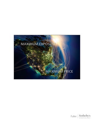 maximum exposure
maximum Price
 