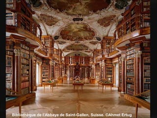 Bibliothèque de l’Abbaye de Saint-Gallen, Suisse. ©Ahmet Ertug
 