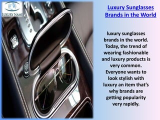 Best Luxury lifestyle, Luxury Brands with luxuryname