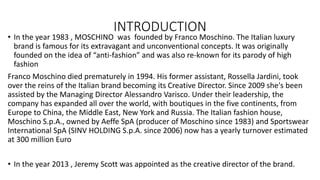 is moschino a luxury brand