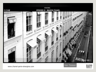 Ver Vídeo 4:30 CHANEL PARIS-SHANGHAI Série de 8 filmes de cerca de 10 minutos de duração cujas histórias girariam em torno do BMW.  Produção cinematográfica só distribuida pela internet. www.chanel-paris-shanghai.com www.chanel-paris-shanghai.com Ver Teaser Chanel 