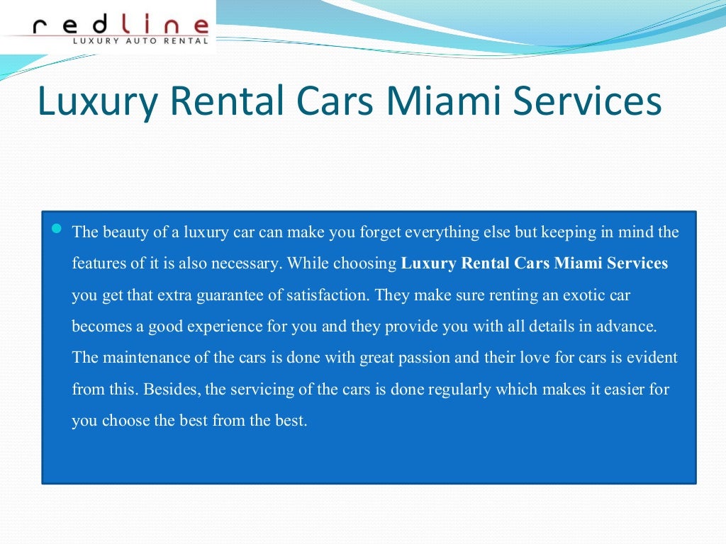 Luxury rental cars miami