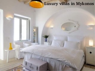 Luxury villas in Mykonos
 