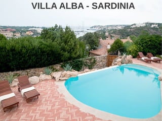 VILLA ALBA - SARDINIA
 