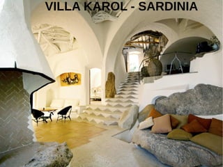 VILLA KAROL - SARDINIA
 