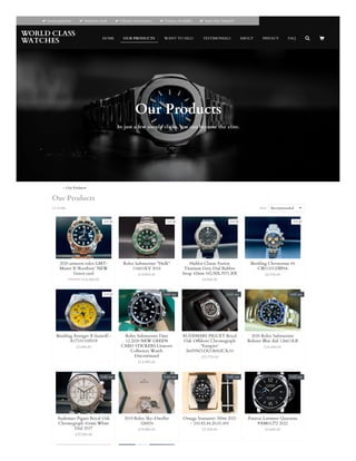  Secure payment  Exclusive stock  Lifetime investments  Finance Available  Same Day Dispatch
Home » Our Products
WORLD CLASS
WATCHES HOME OUR PRODUCTS WANT TO SELL? TESTIMONIALS ABOUT PRIVACY FAQ  
Our Products
In just a few simple clicks, you can become the elite.
Our Products
14 results Sort: Recommended
2020 unworn rolex GMT-
Master II ‘Rootbeer’ NEW
Green card
£18,500.00
£20,995.00
NEW
Rolex Submariner "Hulk"
116610LV 2018
£19,950.00
NEW
Hublot Classic Fusion
Titanium Grey Dial Rubber
Strap 42mm 542.NX.7071.RX
£9,800.00
NEW
Breitling Chronomat 44
CB011012/BP68
£6,700.00
NEW
Breitling Avenger II Seawolf -
A1733110/I519
£3,095.00
NEW
Rolex Submariner Date
12.2020 NEW GREEN
CARD STICKERS Unworn
Collectors Watch
Discontinued
£12,095.00
Sold out
AUDEMARS PIGUET Royal
Oak Offshore Chronograph
'Vampire'
26470SO.OO.A002CA.01
£23,275.00
Sold out
2020 Rolex Submariner
Rolesor Blue dial 126613LB
£16,500.00
Sold out
Audemars Piguet Royal Oak
Chronograph 41mm White
Dial 2017
£37,595.00
Sold out
2019 Rolex Sky-Dweller
326934
£19,995.00
Sold out
Omega Seamaster 300m 2021
- 210.92.44.20.01.001
£7,200.00
Sold out
Panerai Luminor Quaranta
PAM01272 2022
£5,695.00
Sold out
 