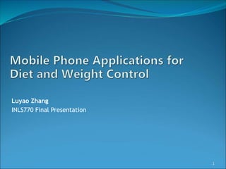 Luyao Zhang
INLS770 Final Presentation
1
 