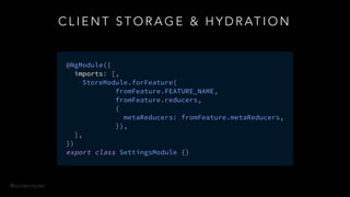 @onderceylan
C L I E N T S T O R A G E & H Y D R AT I O N
 