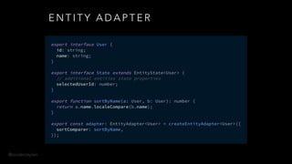 @onderceylan
E N T I T Y A D A P T E R
 