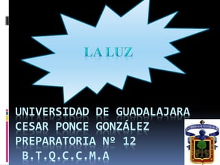 UNIVERSIDAD DE GUADALAJARA 
CESAR PONCE GONZÁLEZ 
PREPARATORIA Nº 12 
B.T.Q.C.C.M.A 
 