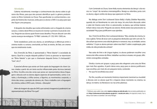 Atividades                                                                       Com Cantando na Chuva, Gene Kelly reuniu elementos da dança1 e da mú-
        Caberia, inicialmente, investigar o conhecimento dos alunos sobre os gê-     sica no “corpo” da narrativa cinematográﬁca. Reveja ou relembre, junto com
     neros dos ﬁlmes, para que eles possam identiﬁcar qual é o gênero predomi-       os alunos, alguns estilos de dança que aparecem no ﬁlme.
     nante no ﬁlme Cantando na Chuva. Para aprofundar os conhecimentos a res-
     peito da história dos musicais, exiba para os alunos o DVD 2 ou peça para que       No diálogo entre Don Lockwood (Gene Kelly) e Kathy (Debbie Reynolds),
     eles façam uma pesquisa.                                                        quando ele cai literalmente no carro da moça, há uma forte discussão sobre
                                                                                     o valor do Cinema como Arte e o preconceito, na época, que artistas teatrais
        A despeito dos desaﬁos que serão enfrentados com a chegada do cinema         tinham dessa nova arte. Pergunte aos alunos: Ainda existe esse preconceito na
     sonoro, o roteiro deste ﬁlme se resume em montar o primeiro musical do cine-    sociedade? Peça para justiﬁcarem suas opiniões.
     ma. Pergunte aos alunos quais foram esses desaﬁos. Procure discutir com eles
     outros avanços tecnológicos: TV P&B / colorida; LP / CD; VHS / DVD, etc.            Aos 17min13s do ﬁlme, Don Lockwood declara: “Nós, estrelas do cinema, te-
                                                                                     mos a glória. Temos de arcar com as pequenas desilusões que vêm com ela. To-
        Tente estabelecer, junto aos alunos, as semelhanças e diferenças entre o     dos acham que temos uma vida de glamour e romance, mas, na verdade, somos
     cinema mudo e o sonoro, concluindo, ao ﬁnal, se existiu, de fato, um cinema     solitários.” O que os alunos pensam sobre essa fala? E sobre a exploração, pela
     que era totalmente mudo.                                                        mídia, da vida privada dos artistas?


         Aos 21min20s do ﬁlme, é apresentado o “ﬁlme falante” à sociedade da            Nas aulas de Arte e de Língua Inglesa, os alunos poderiam escolher uma
     época. Qual foi a reação daquele público? Como as pessoas se reportaram         música da trilha sonora do ﬁlme, trabalhar sua letra e ensaiar, em grupo, dife-
     ao “ﬁlme falante” e por que o chamaram daquela forma (“o brinquedo”;            rentes coreograﬁas cantadas.
     “isso”, etc.)?
                                                                                        Divida a turma em grupos e peça para eles elegerem uma cena do ﬁlme
         É possível aﬁrmar que existe um forte apelo da linguagem do clown (ce-      que mais lhes agradou. A partir dessa cena, peça para os alunos justiﬁcarem
     nas criadas a partir de um texto escrito inﬂuenciado pelas técnicas teatrais)   suas escolhas, por meio de um pequeno texto, contendo:
     no ﬁlme. Escolha uma das cenas que possa ser representativa dessa lingua-       • Por que foi escolhida essa cena?
     gem e discuta com os alunos alguns aspectos ali apresentados, como: o ce-
     nário, a iluminação, a trilha sonora, o ﬁgurino, os movimentos corporais, o        Por ﬁm, escolha um momento histórico importante (nacional ou mundial)
     ritmo das cenas, a posição da câmera, etc. Para o trabalho com a linguagem      e discuta com os alunos qual foi o impacto desse momento no cinema, na
     do cinema, exiba o DVD Luzes, Câmera... Educação!                               dança, no teatro, na literatura e ou nas artes plásticas.


        Além da imagem da capa do DVD, que outra(s) imagem(ns) poderia(m) ser
     representativa(s) do ﬁlme? Por quê?                                             1 Professor, para saber mais sobre teatro e dança na sala de aula, leia os textos publicados no
                                                                                     site http://culturaecurriculo.edunet.sp.gov.br > escola em cena, em especial o texto “Ler a
                                                                                     dança com todos os sentidos”, de Lenira Rengel.



38   Caderno de Cinema do Professor – Um                                                                                                          Luz, Câmera... Educação!             39
 