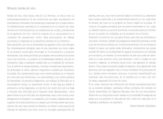 Mirando detrás del velo.

Detrás del velo, esta última obra de Luz Severino, se sitúa como un           planeta, pero que, como esto a menudo llega en la obra de Luz, trasciende
enfoque(aproximación) de las condiciones que rigen actualmente los            esta cuestión particular, y se metamorfosea esta vez en uno cojea llena
intercambios culturales y las limitaciones impuestas por el juego político.   de sentido, así como en un proyecto de futuro erigido en la poesía. Un
La realidad actual, marcada por la coexistencia de un número sin cesar        conjunto de zapatos anudados que encuentra encerradas en uno cojea:
creciente de interconexiones y de mediaciones de un lado, y limitaciones      su carácter interior, su aura de protección, es acondicionado por el hecho
de la expresión del otro, colocó la cuestión de la comunicación en el         de que no pueden ser utilizadas, por la anulación de su función.
colimador del pensamiento crítico. Esta preocupación del diálogo              Volviendo a la obra de Luz: los pasos firmes, esta obra que solicitaba en
encuentra su respuesta en la exposición presente de Luz Severino.             otra serie, a título(en calidad) de programa de desarrollo personal y social
Esta exposición que nos es presentada hoy apparait como una cartogra-         y que se encuentra limitado por condiciones externas: nos encontramos
fía, necesariamente ambigua, nace de este panorama que tiene origen           delante de pasos que jamás serán efectuados, intercambios que jamás
de la situación actual para interrogar su funcionamiento y proponer           tendrán En efecto, la multiplicidad de zapatos se presenta a eso liberada
alternativas. Las obras pictóricas que integran esta muestra se anuncian      por sus lazos y en marcha. La acumulación de paso que podía ser perci-
como una intención, un proyecto de huida(escape) adelante, que por su         bida en el caso anterior como una limitación, como el ensayo de una
inclinación, llega a instalarse todavía más en la realidad del momento.       situación negativa, se presenta ahora como una garantía de diálogo
Luz, al nivel de la misma expresión, introdujo innovaciones importantes :     abierto. Cómo pasar la primera imagen al segundo, cómo garantizar esta
los personajes en efecto, parecen evaporarse a medida que levantamos          apertura, todo esto apparait como el motor verdadero de la propuesta de
la mirada. Son representados aquí como siendo anclados en el obsequio         Luz. Ambas series evocarían entonces, el proceso transformatif que
por estos pies que determinan a su personalidad, y son hechos pedazos         subtiende esta reconstrucción de la realidad por lo tanto del cero
de identidades, de pequeños fragmentos, que reflejan la dificultad, en el     (la nada), empezando de nuevo de nuevo.
mundo(gente) actual, en mantenerse de pie. A esto hay que añadir el           Si en otras ocasiones las reflexiones del artista reposaban(reponían)
predominio de las diagonales, un ejercicio por medio del cual Luz llega       en un scenario ambiguo, cambiante, difuso y próximo del concepto de
a eliminar esta dificultad que le imponen estas figuras(caras) - estos        líquido desarrollado por Zygmunt Bauman, esta vez nos encontramos
pasos firmes que por otro lado nos representan, tanto como somos y esto       delante de un compromiso activo basado en la necesidad de asegurar las
persiguiendo su progreso. La instalación, por su parte, traslada esta preo-   señas que nos permiten ir más allá del velo, mirar por cada lado de la
cupación de la serie pictórica a un espacio que el artista desde hace poco,   realidad y narrándolo, de cambiarlo.
explora. En este caso precisa Luz Severino se refiere a esta ausencia de                                                    Carlos Garrido Castellano
libertad de expresión que tiene curso en una gran parte(partida) del
 