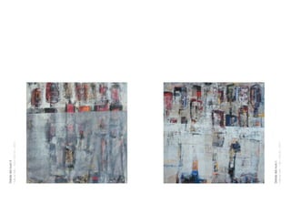 Detrás del muro II
Huile sur toile – 102 x 102 cm – 2011




Detrás del muro I
Huile sur toile – 102 x 102 cm – 2011
 