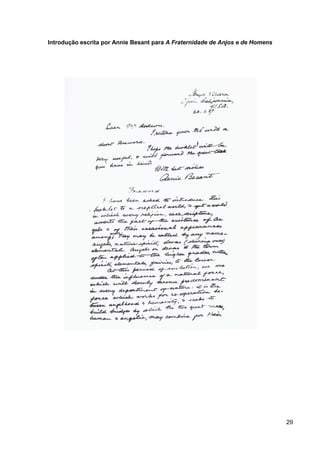 29
Introdução escrita por Annie Besant para A Fraternidade de Anjos e de Homens
 