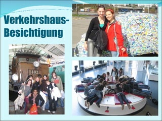 Verkehrshaus- Besichtigung 