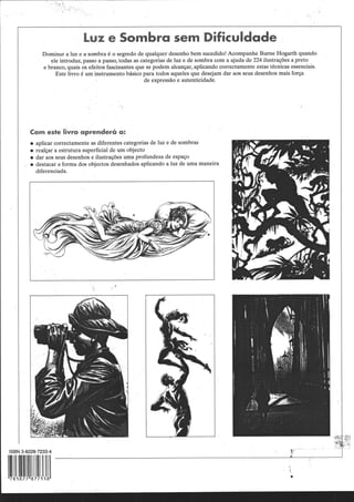Luz e sombra sem dificuldade