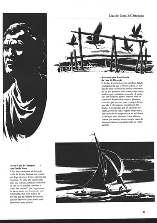 Luz e sombra sem dificuldade