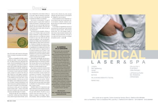 dossier               SaLud

                                                 muy complaciente con los demás. Ahora no         todos los días. Termino las cosas, porque
                                                 lo soy tanto. Hago mi voluntad, lo que quie-     entiendo que debo hacerlo. Es una especie
                                                 ro hacer. Creo que aquí lo más importante        de ‘obligación’ que me impuse.
                                                 es mantener los límites y la voluntad”.             En este momento es muy importante có-
                                                    Para Aurora, la prioridad es “lo que el       mo te tomas lo que eres, lo que haces. Ha-
                                                 paciente quiere. La gente debe respetar el       cer mi trabajo y valorarlo, cobrarlo, era al-
                                                 tiempo del paciente y entender que cuando        go que antes me costaba mucho y que aho-
                                                 dice que no, no se trata de algo contra esa      ra he ganado”.
                                                 persona, sino de sus deseos. Claro que todo         Si ha habido un ingrediente secreto en
                                                 el que tiene esto lo sabe. Sabe con qué se       este proceso de curación por el que transita
                                                 está enfrentando”.                               Aurora, ha sido la oración. “Me ha hecho
                                                    Otro factor que ha ayudado a Aurora es        mucho bien. Ver a mis amigas, desde la
                                                 contar con el humor negro para hacerle           más rezona, hasta la menos creyente, rezar
                                                 frente a la situación. “Sé que no todos lo en-   conmigo, me hace sentir bien. Creo que, si
                                                 tienden, pero ése es un código que siempre       son capaces de hacer eso por mí, es porque
                                                 tuvimos en casa y que ahora ha sido una          me quieren mucho”, cuenta.<
                                                 ayuda muy poderosa”, dice. Ha sido preci-
                                                 samente ese código el que ha permitido a la
                                                 familia hablar de ciertas cosas en este proce-
                                                 so. También los detalles han estado presen-
                                                 tes, como pequeñas dosis de esperanza que                                                                                                                 Dra. Mariangel Borrego
                                                                                                             eL zapatiCo
                                                                                                                                                                                                           Dr. Larry Devoe Green


                                                                                                                                                                          MEDICAL
                                                 se manifiestan en un dibujo que le hizo su
                                                 nieta, donde inventó una “pega para que no                de La CeniCienta
                                                 se vuelen las pelucas con el viento” o una
                                                                                                       desde la oración hasta la psicoterapia,
                                                 animación que le mandó su hija por correo
                                                                                                          “todo vale mientras te hace bien”,
peor. No es fácil, pero sé que en casos pare-    electrónico en la que unos santitos le dicen:
                                                                                                   explica la psicoterapista Mercedes Manrique.
cidos ha habido resultados favorables”,          “sabemos que la cosa no es sencilla, pero
                                                                                                       evidentemente, se refiere a todo lo que
cuenta.                                          estamos haciendo todo lo posible”.
                                                                                                     un paciente con cáncer decide hacer para
   Aurora se enorgullece de haber criado a          Aurora sabe, sin embargo, que tras esa es-
                                                                                                        complementar el tratamiento médico.


                                                                                                                                                                          L A S E R & S P A
sus hijos sin culpas. “Gracias a que los ense-   peranza hay temores. “Ellos (los hijos) tienen
                                                                                                        es lo que ella llama “el zapatico de la
ñé a ser libres hemos ido superando esto         más miedo de que yo no esté que yo misma.
                                                                                                       cenicienta”, esa ayuda particular que le
juntos. Han ido entendiéndolo. Mi hija, que      Pero creo que ahora, aún con las distancias,
                                                                                                    encaja a cada quien, y que puede contribuir
vive es vegetariana, me mandó una dieta es-      estoy ahí con ellos, con mis nietos. Pase lo
                                                                                                          a que la persona se sienta mejor.
pecial. Pero cuando le dije que no quería se-    que pase, no la estoy pasando tan mal”.                                                                                  LASER                                                CELULITIS Y




                                                                                                                                                           j-31615406-8
                                                                                                    Las terapias alternativas incluyen enfoques
guir haciéndola, me entendió. También pro-          Para Aurora, la receta de atención ideal
                                                                                                      muy variados pero tienen en común que                               skin tightening                                      FLACIDEZ
gramó un horario para las visitas, pero llegó    para una persona que tiene cáncer es una
un momento en que le pedí que lo eliminá-        mezcla de consideración, con una buena
                                                                                                   están enfocadas en mejorar la calidad de vida                          venas                                                (Vela Smooth)
                                                                                                     y aliviar los síntomas relacionados con la
                                                                                                                                                                          depilación
ramos, porque yo no quería estar sólo con        dosis de sinceridad y mucho respeto por
                                                                                                        enfermedad y el tratamiento médico.                                                                                    LIPOESCULTURA
ellos. Quería ver a mis amigas. Cuando lle-      sus deseos, su voluntad. “Para funcionar
garon, mi hija fue la primera que las abrazó.    bien en la vida, creo que es indispensable
                                                                                                       Aunque no es común que una persona                                 BOTOX                                                NO INVASIVA
                                                                                                  diagnosticada con cáncer sea referida o acuda,                                                                               (Ultrashape)
A ella también le hacía falta tener a otras      la verdad. Esa consideración cuando es
                                                                                                        desde el momento del diagnóstico, a                               REJUVENECIMIENTO FACIAL
personas alrededor. A mi hijo una vez le dio     exagerada, pasa por una mentira. Eviden-
                                                                                                       psicoterapia, Manrique lo recomienda.
por regañar a unas amigas que me fueron a        temente, también debe haber un límite.
                                                                                                  “La terapia, en efecto, contribuye a la reducción
                                                                                                                                                                          MANCHAS
ver a la clínica y tenían un bochinche. Yo sé    Hay que tener tino para saber hasta donde
                                                                                                     de la angustia y al fortalecimiento interno
que lo hacían para quitarle dramatismo a la      es tolerable. Una verdad absoluta y golpea-
                                                                                                   del paciente frente a los desafíos, tanto físicos
cosa, pero él se molestó. Yo no tenía proble-    dora, tampoco ayuda”.
                                                                                                     como emocionales, asociados al proceso
ma con que se rieran, pero sí es verdad que         También habla de la importancia que
                                                                                                          de superar el cáncer”, puntualiza.
hacían mucho ruido”, cuenta. No ha sido          tiene el silencio en este momento para ella.
fácil para la familia, pero Aurora cree que      “Creo que cuando un paciente pide silencio
                                                                                                              más información:
todos han aprendido algo en el camino.           hay que saber dárselo. El ruido se usa en
                                                                                                   http://ww5.komen.org/espanol/terapias-
   “Mi hija me dijo dice ‘has cambiado tan-      muchos casos para tapar las cosas”. Y el
                                                                                                            complementarias.html
to para bien. Lástima que haya tenido que        tiempo, su tiempo, es un refugio. “Aprove-
ser un cáncer lo que te hizo ese bien’. Yo era   cho el tiempo. Ahora, por ejemplo, dibujo
                                                                                                                                                                   Urb. Lomas de la Lagunita. Centro Comercial Terraza, Nivel 2. Teléfono 0212.9616482
                                                                                                                                                       Urb. La Castellana, Torre La Castellana PB, Local No. 3. Teléfonos 0212.2652121 - 0212.2654167 - 0212.2645558
60 CLÍMAX OCtubre
 