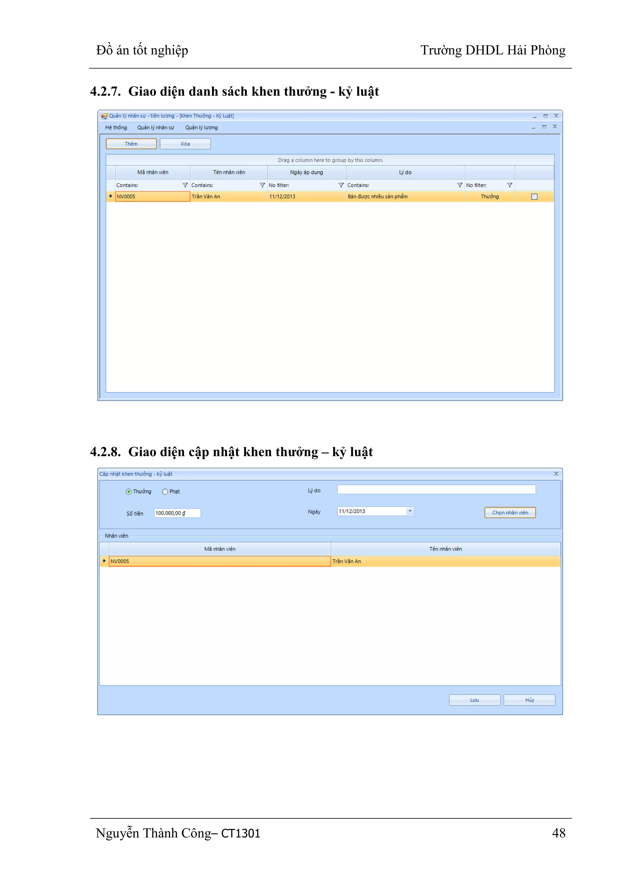 Đồ án tốt nghiệp Trường DHDL Hải Phòng
Nguyễn Thành Công– CT1301 48
4.2.7. Giao diện danh sách khen thƣởng - kỷ luật
4.2.8. Giao diện cập nhật khen thƣởng – kỷ luật
 