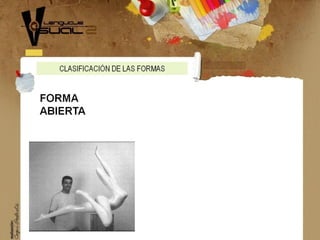 Forma abierta y cerrada