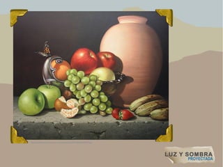 LUZ Y SOMBRA
https://artelista.s3.amazonaws.com/obras/big/3/0/4/6418009578606165.jpg
PROYECTADA
 